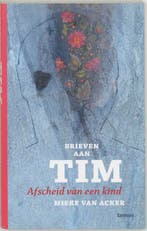 Brieven aan Tim 9789020963052 M. Van Acker, Verzenden, M. Van Acker