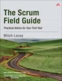 Scrum Field Guide, The:Practical Advice for Your First Year, Verzenden, Lacey Mitch