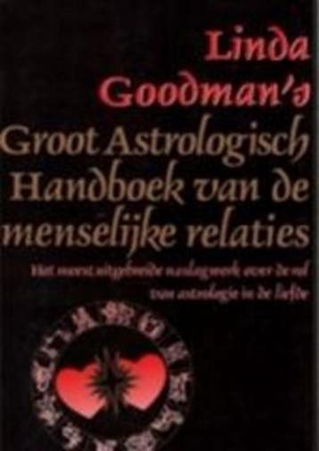 GROOT ASTROL.HANDBOEK MENS.RELATIES 9789021515458 Goodman, Boeken, Verzenden, Zo goed als nieuw, Goodman