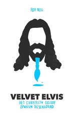 Velvet Elvis 9789058041173 Rob Bell, Verzenden, Gelezen, Rob Bell