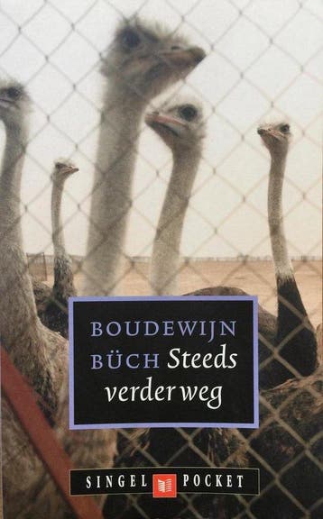 Steeds verder weg / Singel pockets 9789041331144 B. Buch, Verzenden, Gelezen, B. Buch