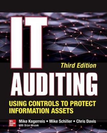 IT Auditing Using Controls to Protect Information Assets,, Verzenden, Mike Kegerreis