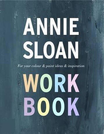 The Annie Sloan Work Book 9780956740540 Annie Sloan, Verzenden, Gelezen, Annie Sloan