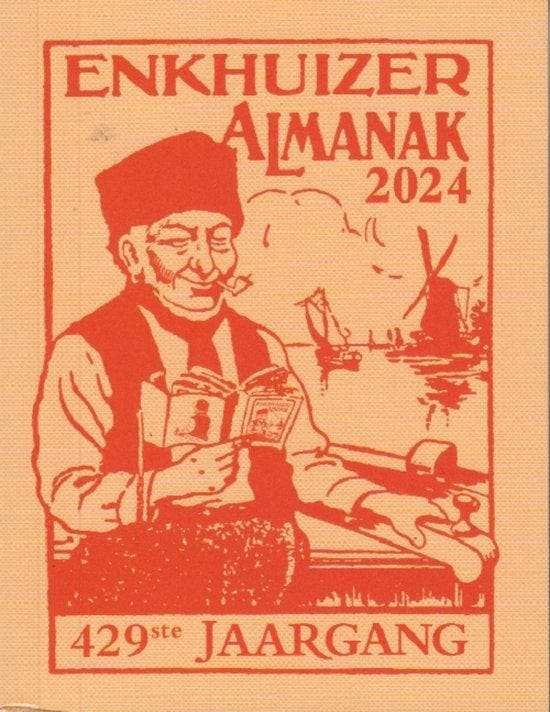 Enkhuizer Almanak voor het jaar 2024 9789070684853, Livres, Livres Autre, Envoi