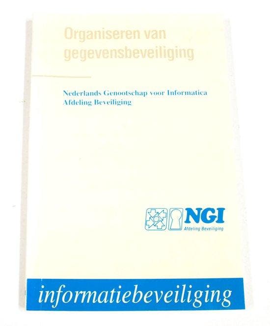 Organiseren van gegevensbeveiliging / Informatiebeveiliging, Boeken, Informatica en Computer, Gelezen, Verzenden