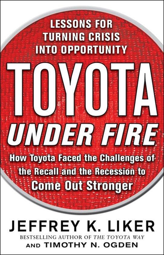 Toyota Under Fire 9780071762991 Jeffrey Liker, Livres, Langue | Anglais, Envoi