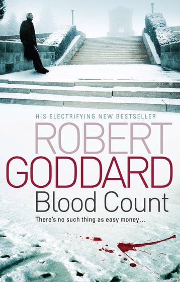 Blood Count 9780552161305 Robert Goddard, Verzenden, Zo goed als nieuw, Robert Goddard