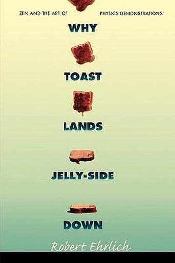 Why Toast Lands Jelly-Side Down 9780691028873 Robert Ehrlich, Livres, Verzenden, Robert Ehrlich