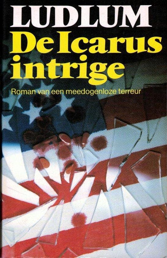 De Icarus intrige | Ludlum - Ludlum, Livres, Thrillers, Envoi