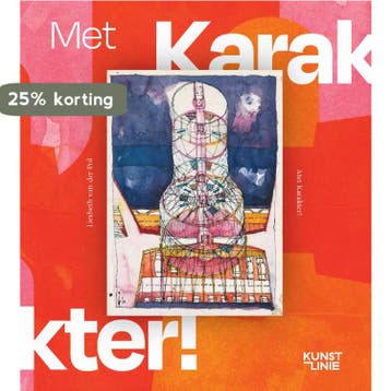 Met karakter! 9789090369327 Liesbeth van der Pol, Verzenden, Liesbeth van der Pol