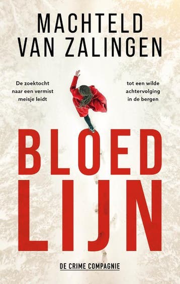 Bloedlijn 9789461096852 Machteld van Zalingen, Verzenden, Machteld van Zalingen