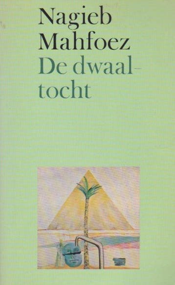 De dwaaltocht - Mahfoez, Boeken, Verzenden, Nieuw