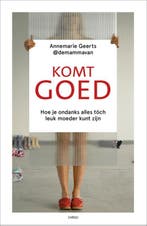 Komt goed 9789403128238 Annemarie Geerts, Verzenden, Gelezen, Annemarie Geerts