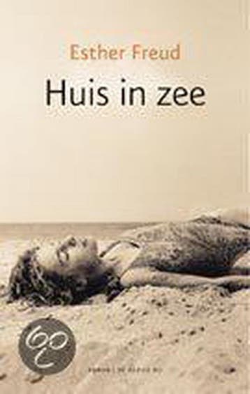 Huis in zee 9789023411932 Esther Freud, Verzenden, Esther Freud