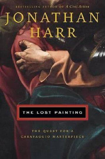 Lost Painting, the 9780375508011 Jonathan Harr, Verzenden, Jonathan Harr