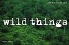 Wild things 9780500542712, Verzenden, Gelezen