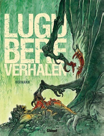 Lugubere verhalen / Lugubere verhalen 9789491684623, Verzenden, Zo goed als nieuw