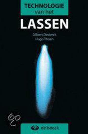 Technologie van het lassen 9789045530086 Declerck, Boeken, Verzenden, Gelezen, Declerck