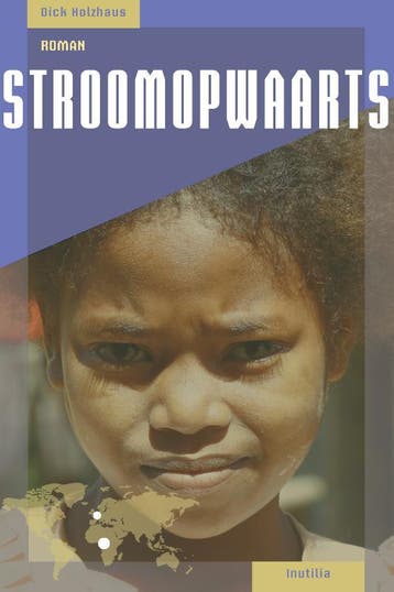 Stroomopwaarts 9789083351902 Dick Holzhaus, Livres, Verzenden, Dick Holzhaus