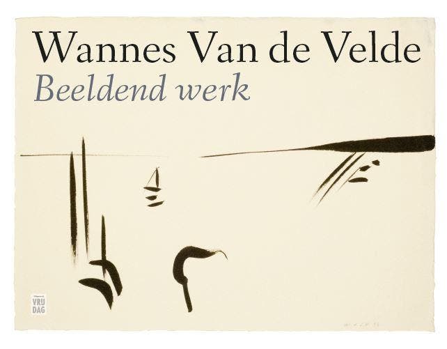 Wannes Van de Velde 9789460015670 Wannes Van de Velde, Livres, Art & Culture | Arts plastiques, Envoi
