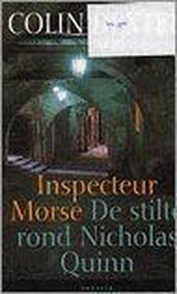 De stilte rond Nicholas Quinn / Inspecteur Morse C. Dexter, Boeken, Verzenden, Gelezen, C. Dexter