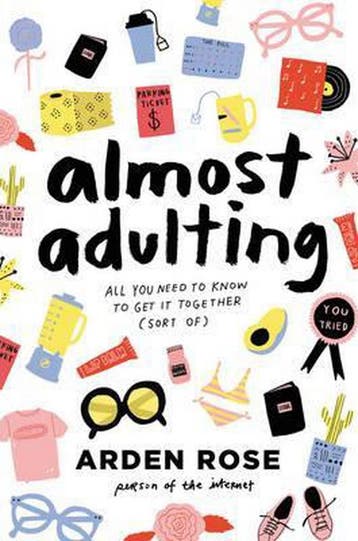 Almost Adulting 9780062574107 Arden Rose, Verzenden, Arden Rose