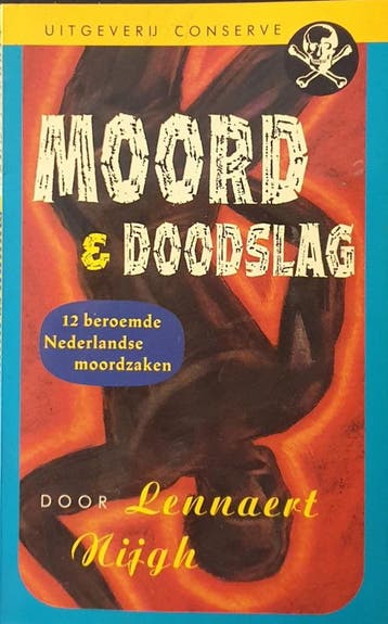 MOORD EN DOODSLAG 9789071380945 Nygh, Verzenden, Nygh