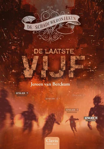 De schaduwkronieken 2 - De laatste vijf (9789044849103), Antiek en Kunst, Verzenden