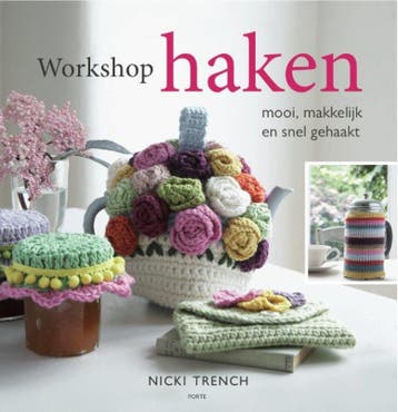 Workshop haken 9789058779663 Nicki Trench, Boeken, Verzenden, Zo goed als nieuw, Nicki Trench