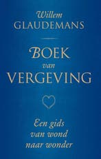Boek van vergeving / Biblos-serie / 2 9789020208818, Boeken, Verzenden, Gelezen, Willem Glaudemans