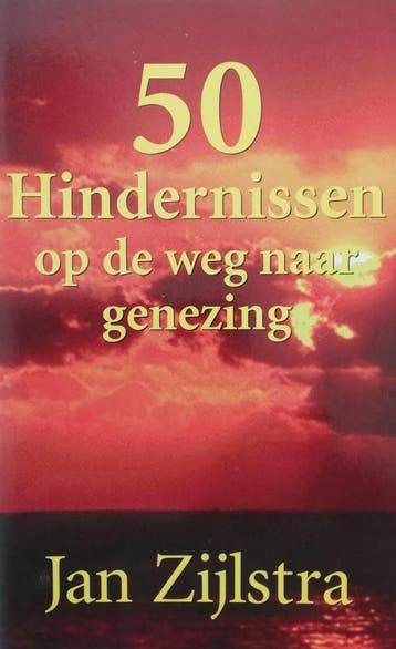 50 HINDERNISSEN OP DE WEG NAAR GENEZING 9789076152080, Verzenden, Gelezen, J.P.H. Zijlstra
