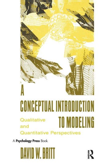 A conceptual introduction to modeling 9780805819373, Verzenden, David W. Britt
