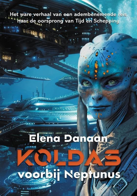 Koldas – Voorbij Neptunus | Elena Danaan | Nieuw, Boeken, Overige Boeken, Nieuw, Verzenden