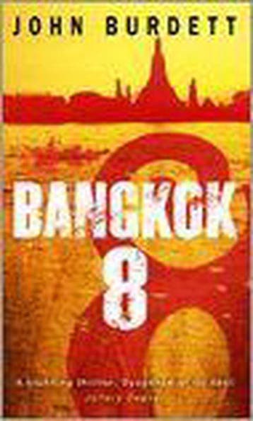 BANGKOK 8 (A FORMAT) 9780552771405 John Burdett, Verzenden, Gelezen, John Burdett