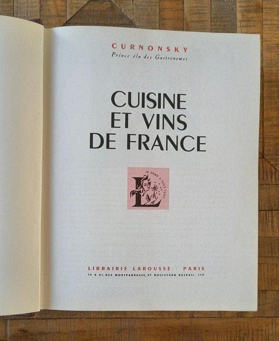 Curnonski - Prince élu des Gastronomes - Cuisine et Vins de, Antiquités & Art, Antiquités | Livres & Manuscrits