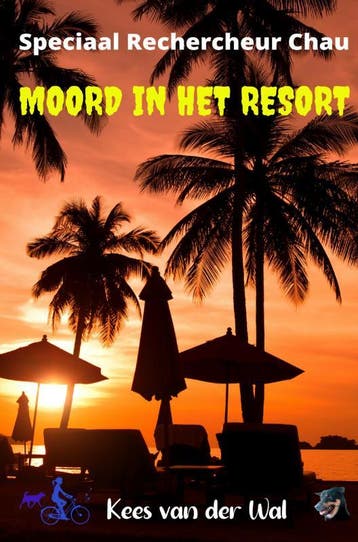 MOORD IN HET RESORT 9789464350449 Kees van der Wal, Verzenden, Kees van der Wal