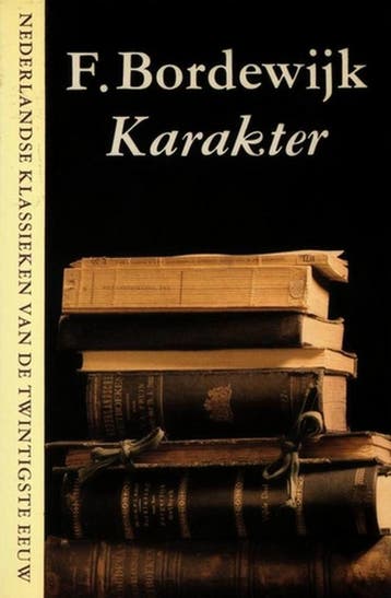Karakter / Nederlandse klassieken van de twintigste eeuw, Verzenden, Gelezen, Bordewyk