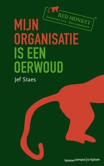Mijn organisatie is een oerwoud 9789020971866 Jef Staes, Verzenden, Jef Staes
