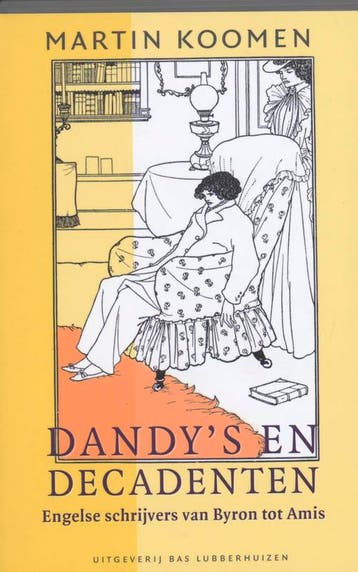 Dandys en decadenten 9789059371866 M. Koomen, Verzenden, Zo goed als nieuw, M. Koomen