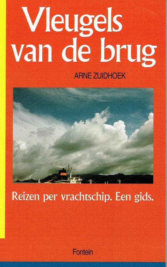 VLEUGELS VAN DE BRUG - REIZEN PER VRACHTSCHIP - EEN GIDS, Boeken, Romans, Gelezen, Verzenden