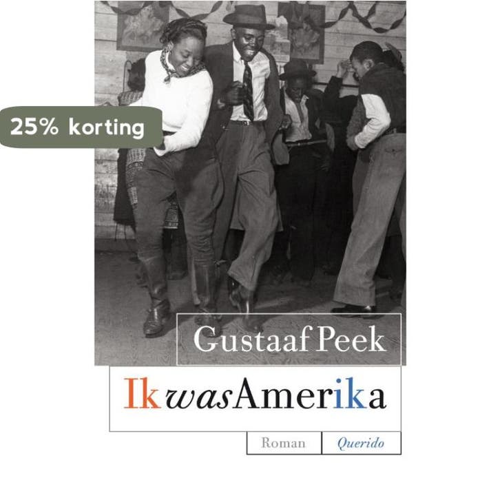 Ik was Amerika 9789021438474 Gustaaf Peek, Boeken, Romans, Gelezen, Verzenden