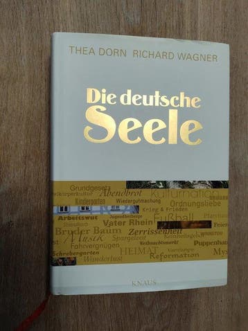 Die Deutsche Seele 9783813504514 Thea Dorn, Verzenden, Gelezen, Thea Dorn