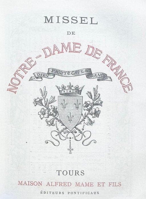 /// - Antique Missel de Notre-Dame de France. N 511., Antiek en Kunst, Antiek | Boeken en Manuscripten