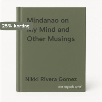 Mindanao on My Mind and Other Musings 9789715427081, Verzenden, Zo goed als nieuw, Nikki Rivera Gomez