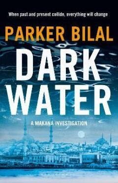 Dark Water 9781408864500 Parker Bilal, Verzenden, Parker Bilal