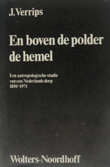 En boven de polder de hemel 9789001907808 Jojada Verrips, Verzenden, Jojada Verrips