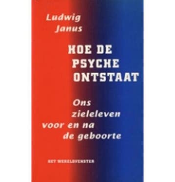 HOE DE PSYCHE ONTSTAAT 9789026960437 JANUS, Verzenden, Gelezen, JANUS