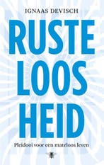 Rusteloosheid - Ignaas Devisch - 9789023494188 - Paperback, Boeken, Verzenden, Nieuw