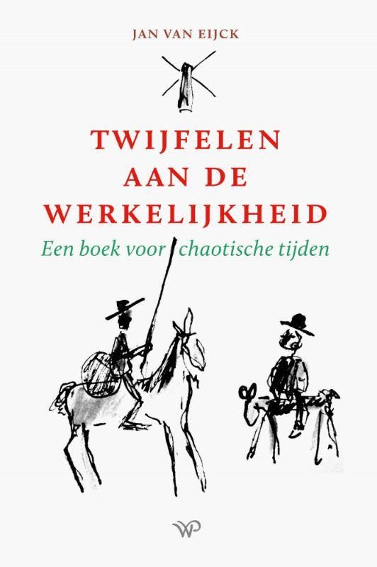 Twijfelen Aan De Werkelijkheid | Jan Eijck | Nieuw, Livres, Livres Autre, Envoi