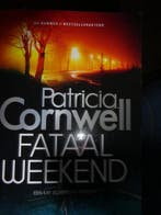 Fataal Weekend Patricia Cornwell 9789021038599, Boeken, Verzenden, Zo goed als nieuw, Patricia Cornwell